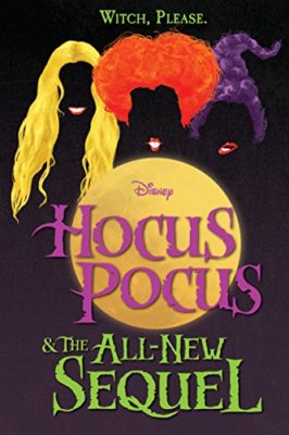 Hocus Pocus & the All-New Sequel